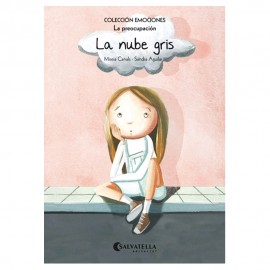 LA NUBE GRIS. COLECCIÓN EMOCIONES