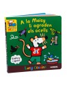 A LA MAISY LI AGRADEN ELS OCELLS