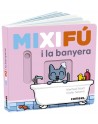 MIXIFU I LA BANYERA